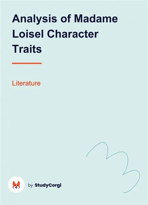 madame loisel character traits.